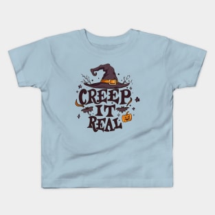 Creep it real Kids T-Shirt